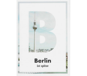 Postkarte - Berlin ist spitze